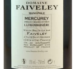 FAIVELEY MERCUREY - LA FRAMBOISIERE 